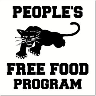 Black Panther Party, People's Free Food Program, Black History, Black Lives Matter Posters and Art